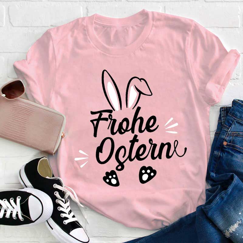 Frohe Ostern Lehrer T-Shirt