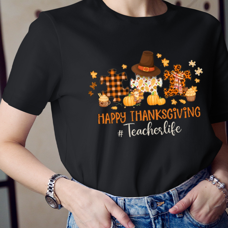 Happy Thanksgiving Teacherlife Teacher T-Shirt