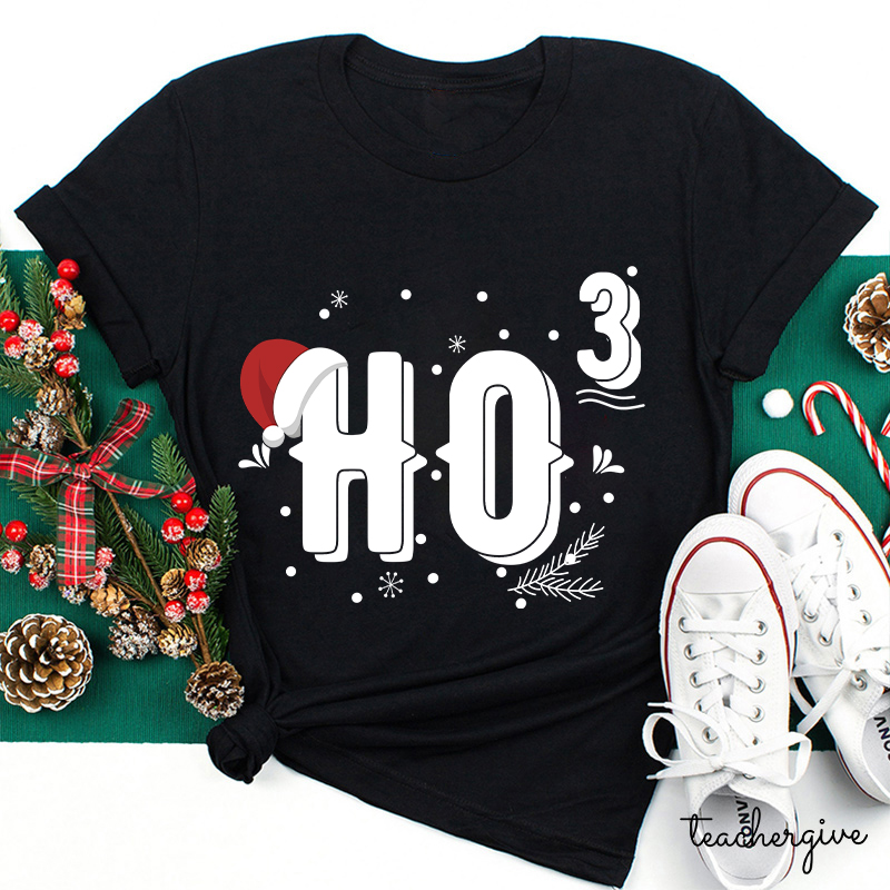 HO HO HO Merry Christmas Teacher T-Shirt