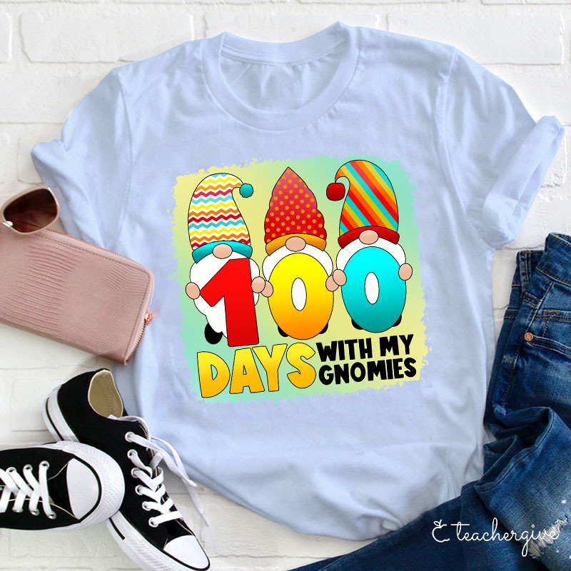 100 Days With My Gnomies Teacher T-Shirt