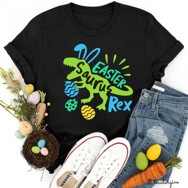 Easter Saurus Rex Teacher T-Shirt
