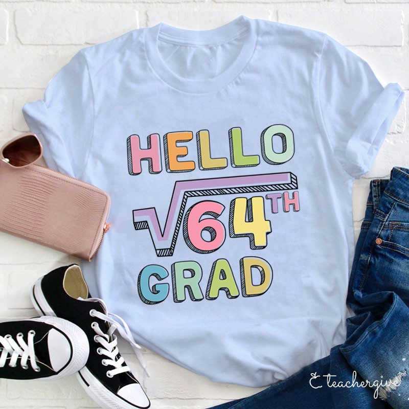 Personalized Grade Say Hello Math Teacher T-Shirt