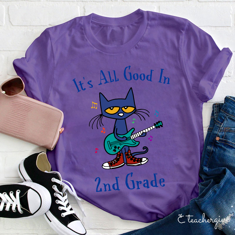 Personalized Grade It's All Good In 1st Grade Pete The Cat Teacher T-Shirt