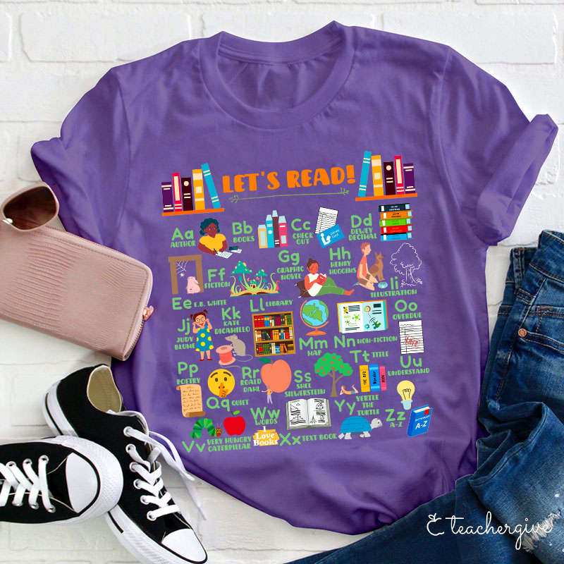 Let's Read Teacher T-Shirt