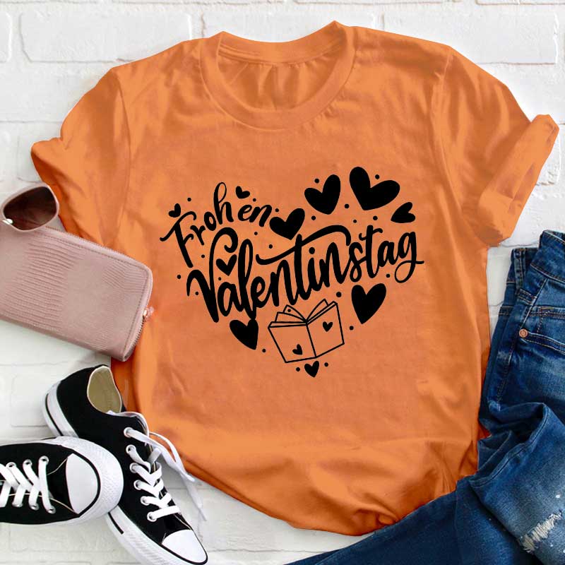 Frohen Valentinstag Lehrer T-Shirt