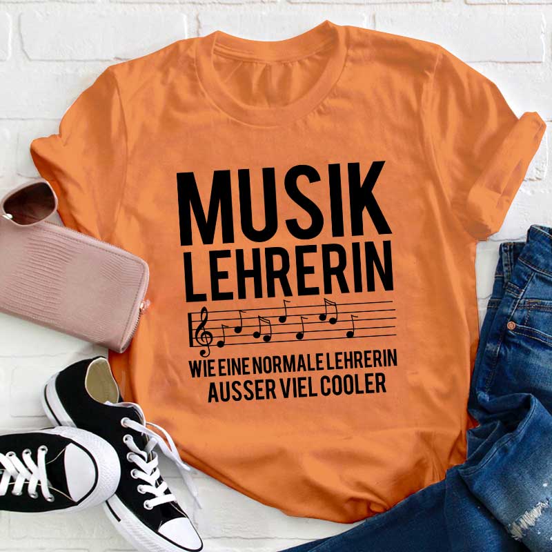 Musik Lehrerin Viel Cooler Lehrer T-Shirt
