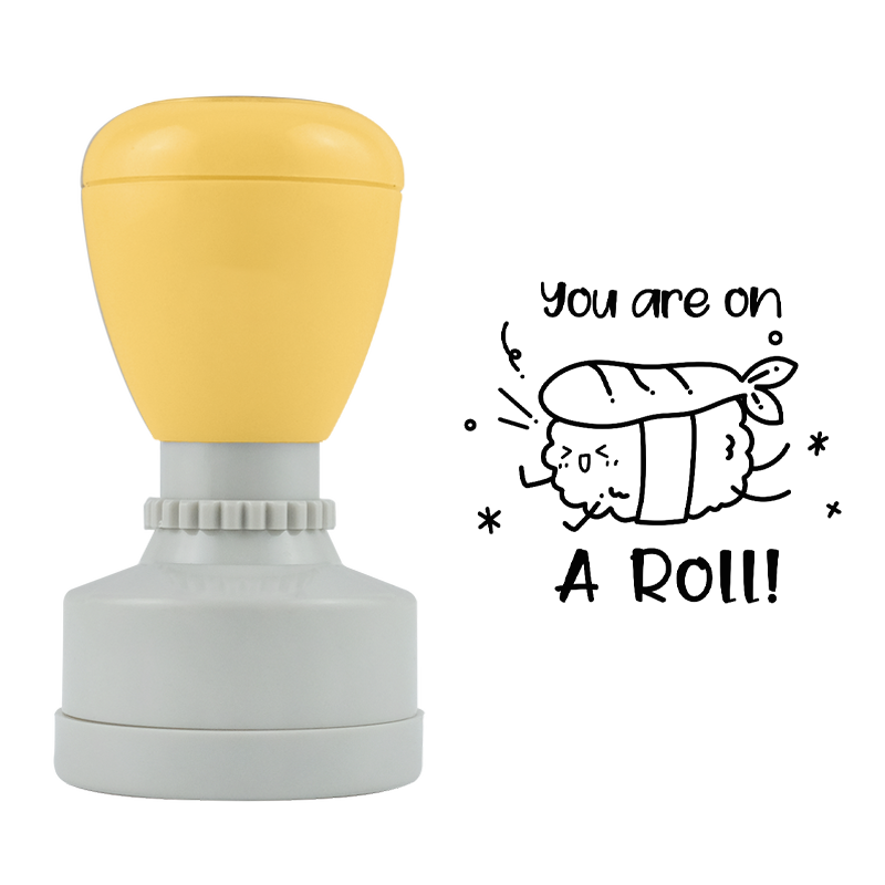 You're On A Roll Stamp