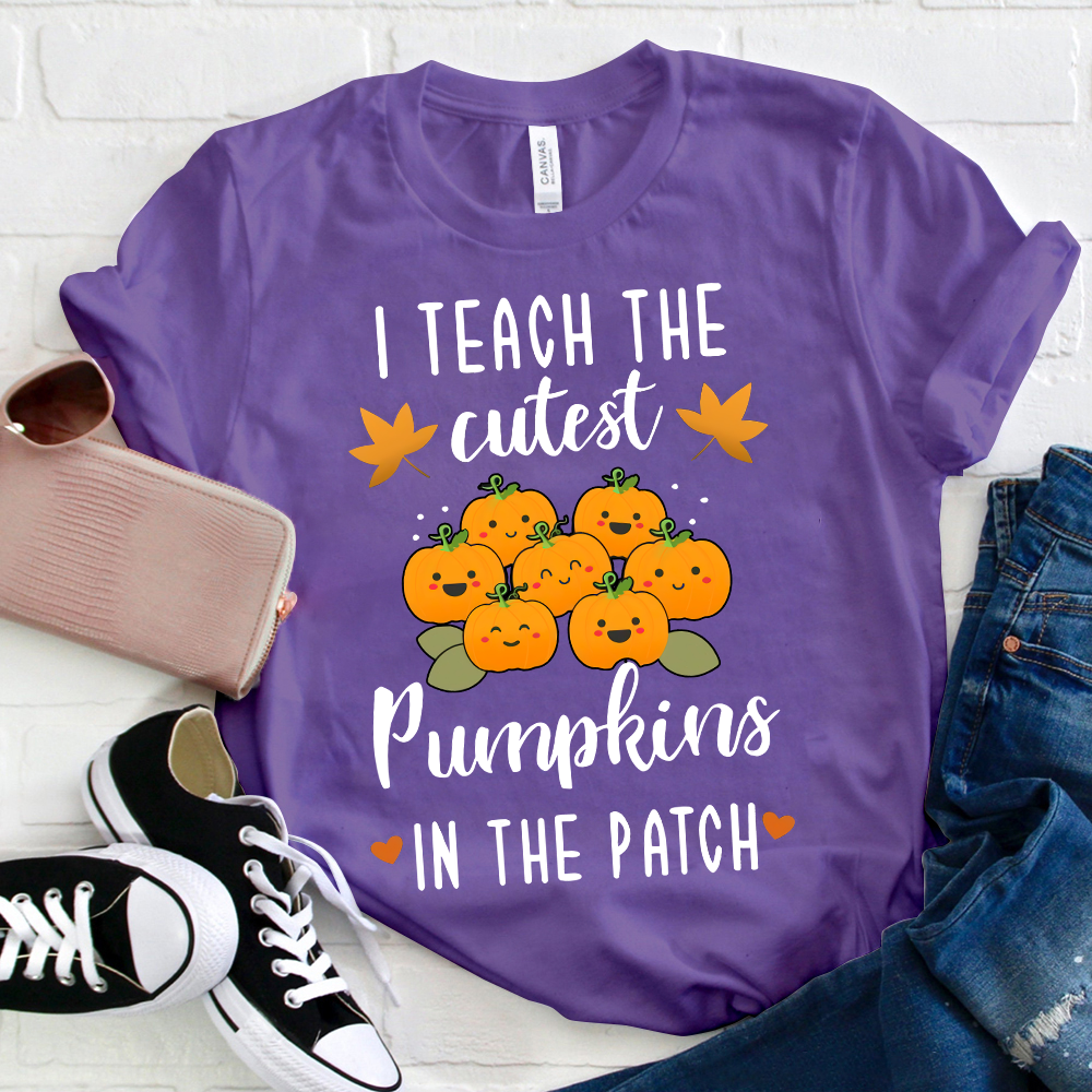 Pumpkin Leaves I Teach The Cutest Pumpkins In The Patch T-Shirt