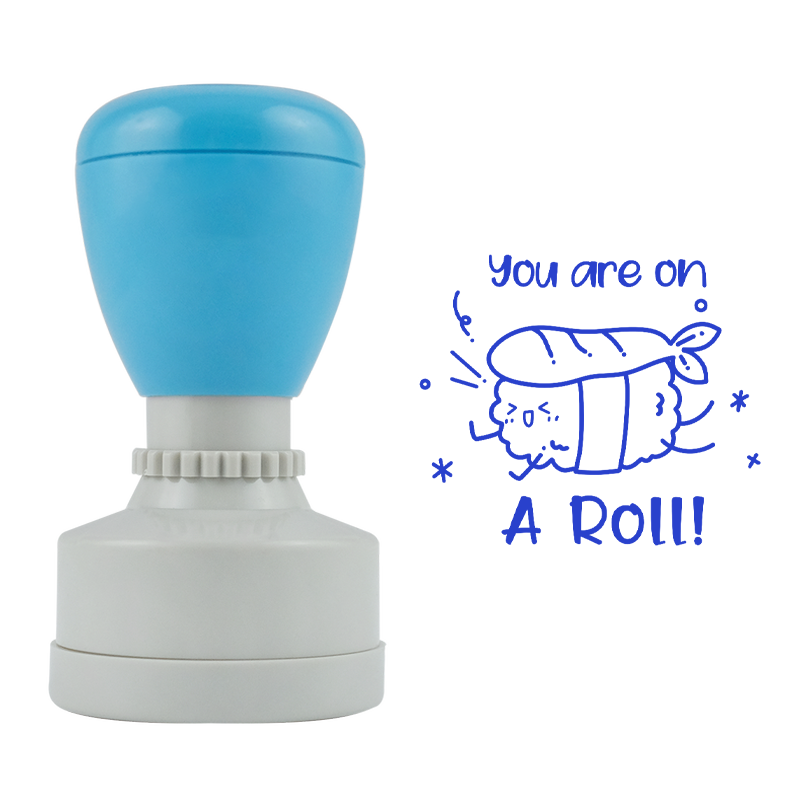 You're On A Roll Stamp