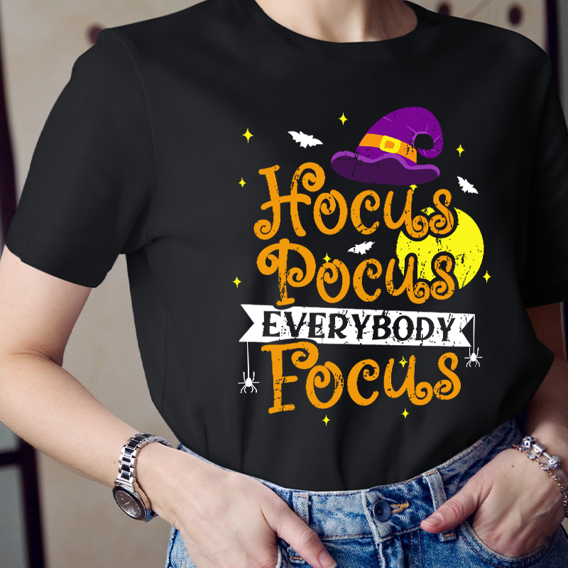 Full Moon Hocus Pocus Everybody Focus Teacher T-Shirt