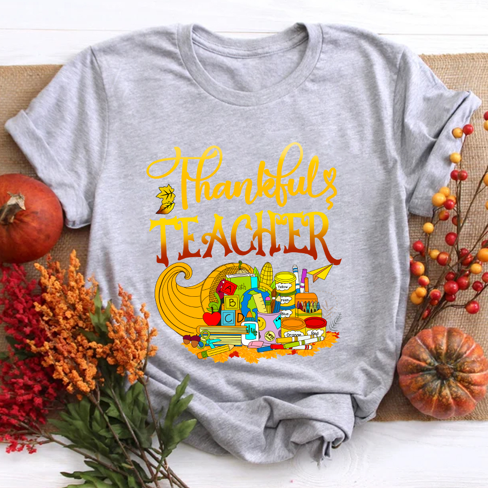 I'm A Thankful Teacher Teacher T-Shirt