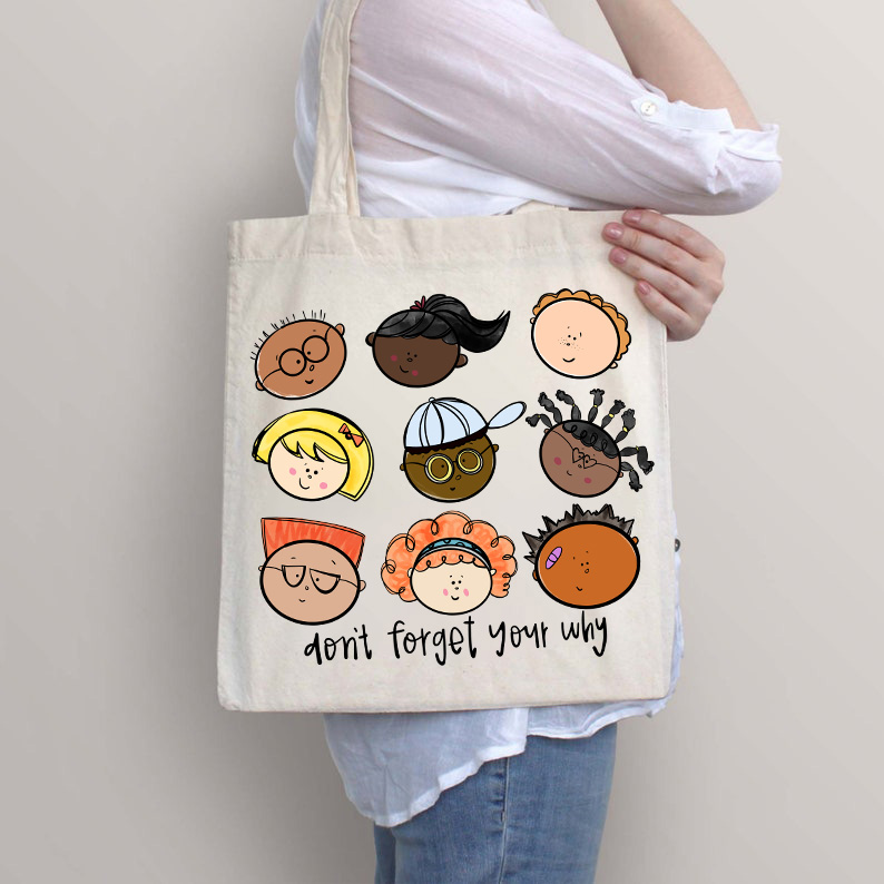 Vergessen Sie nicht Ihr Warum Lehrer Tragetasche