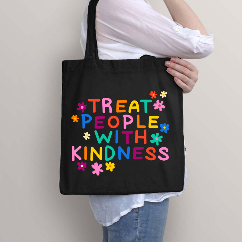 Treat People With Kindness Tote Bag