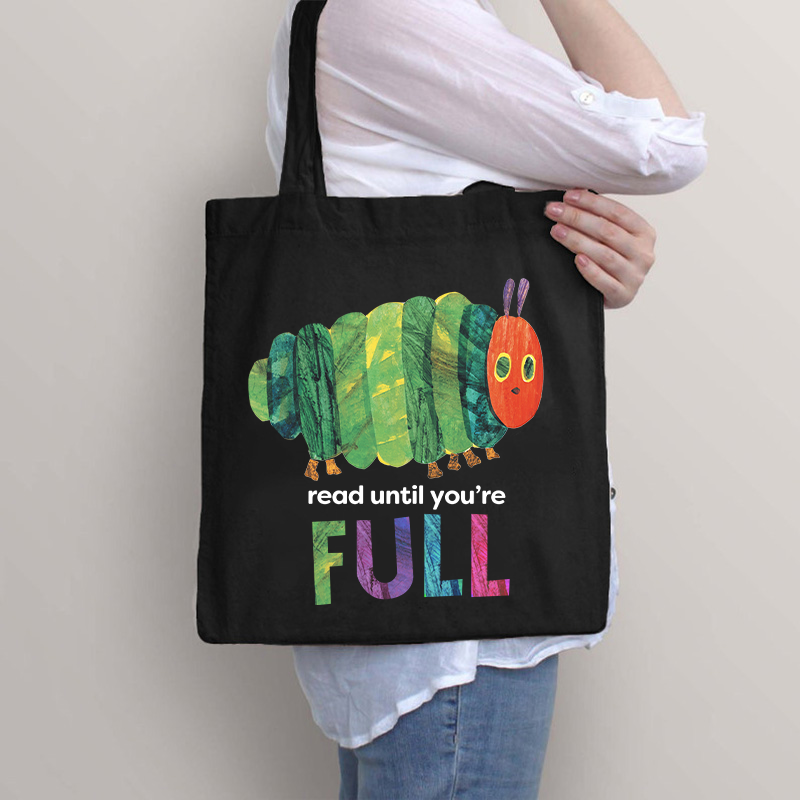Read Until You're Full Caterpillar Tote Bag