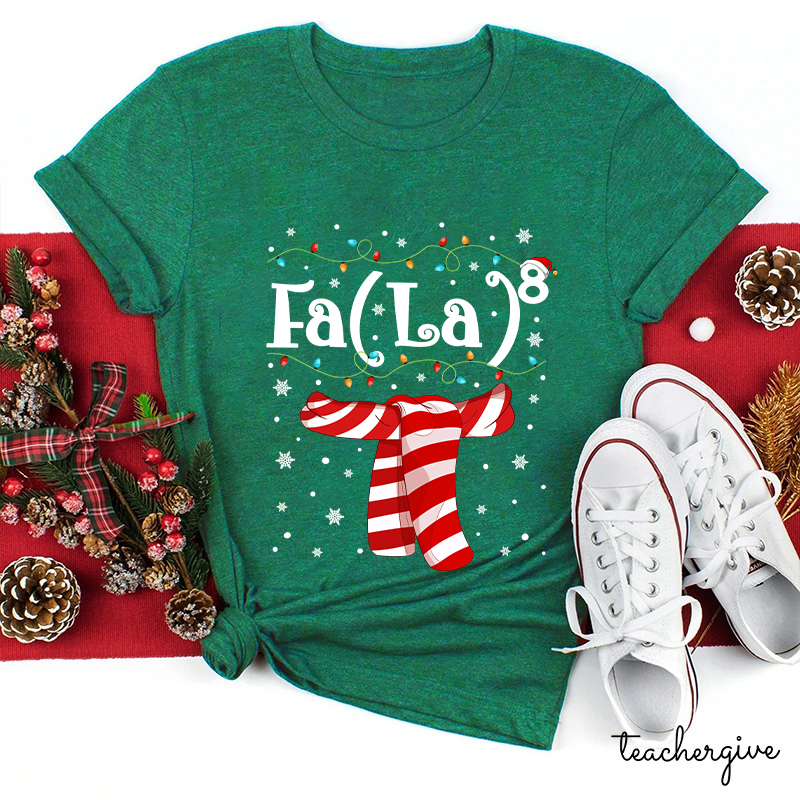 Falalala Christmas Scaff Teacher T-Shirt