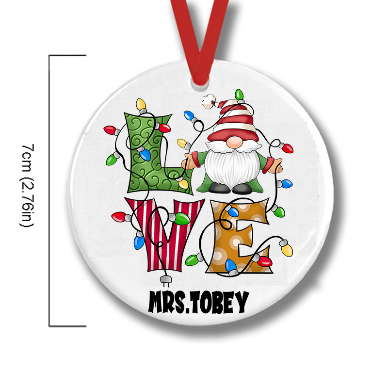 Personalized Love Gnomes Teacher Ceramic Christmas Ornament