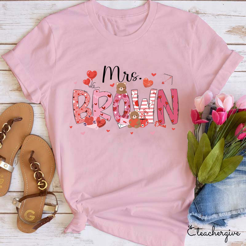 Personalized Show My Love Teacher T-Shirt