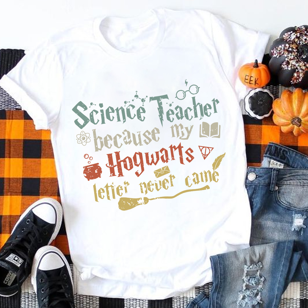 Because My Hogwards Letter Never Came T-Shirt