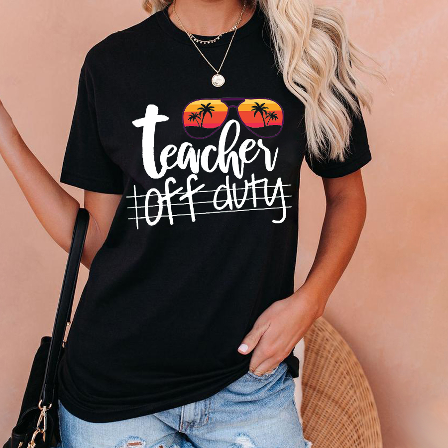 Teacher Off Duty T-Shirt