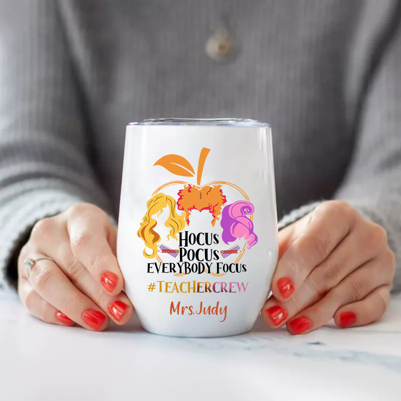 Personalized Hocus Pocus Everybody Focus Wine Tumbler
