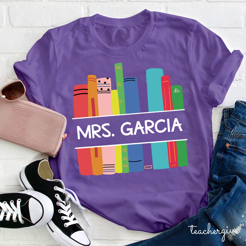 Personalized Name And Book Shelf Teacher T-Shirt