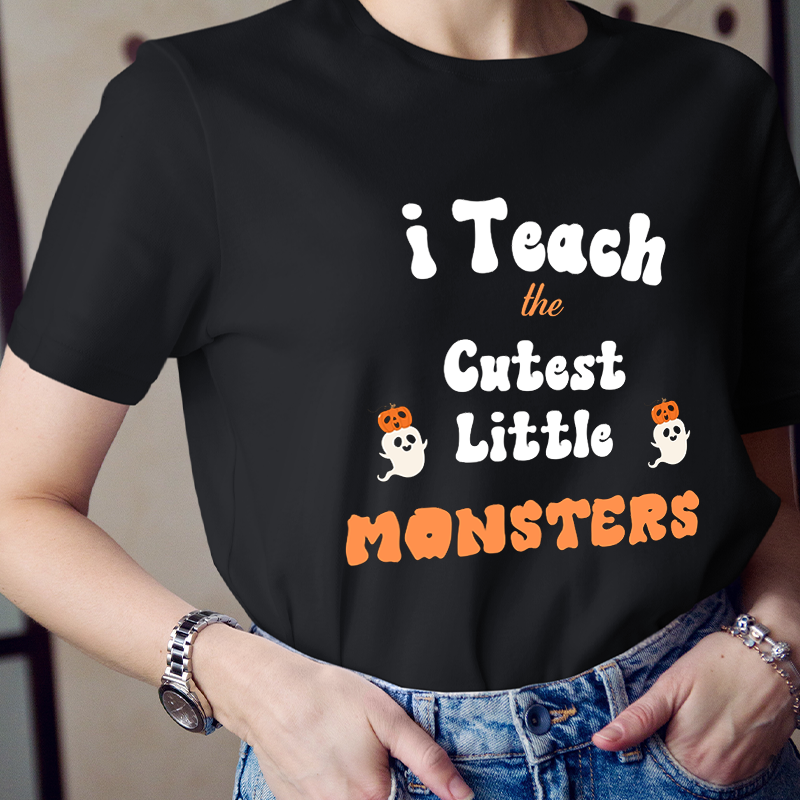 I Teach The Cutest Little Monsters Teacher T-Shirt