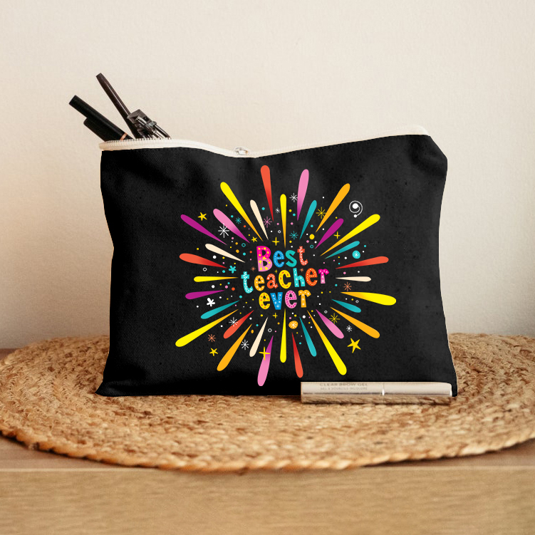 Best Teacher Ever Teacher Makeup Bag