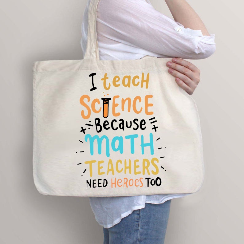 Ich unterrichte Naturwissenschaften, weil Mathematiklehrer auch Helden brauchen Lehrer Tragetasche mit Reißverschluss