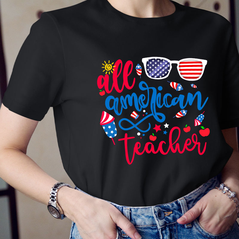 All American Teacher T-Shirt