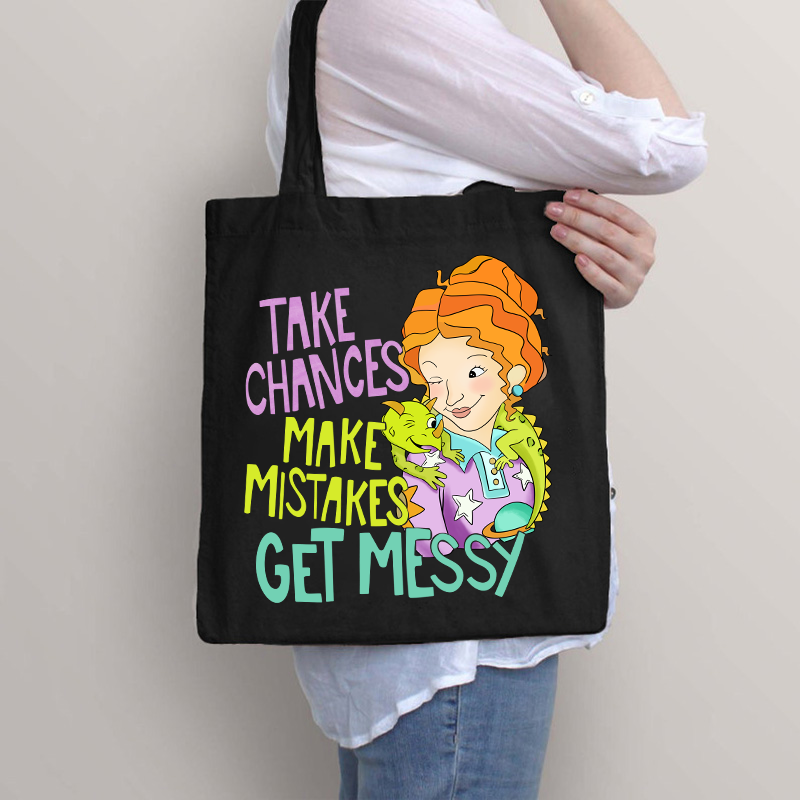 Take Chances Make Mistakes Get Messy Beauty Tote Bag