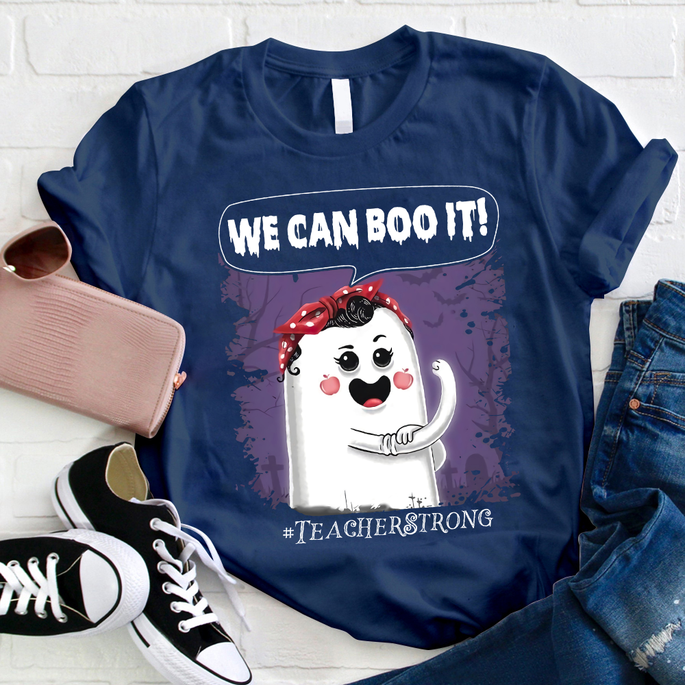 We Can Boo It T-Shirt