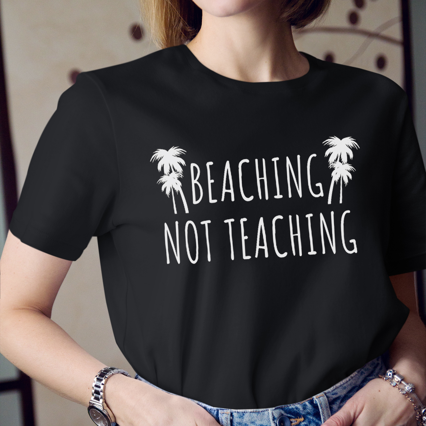 Beaching Not Teaching Teacher T-Shirt
