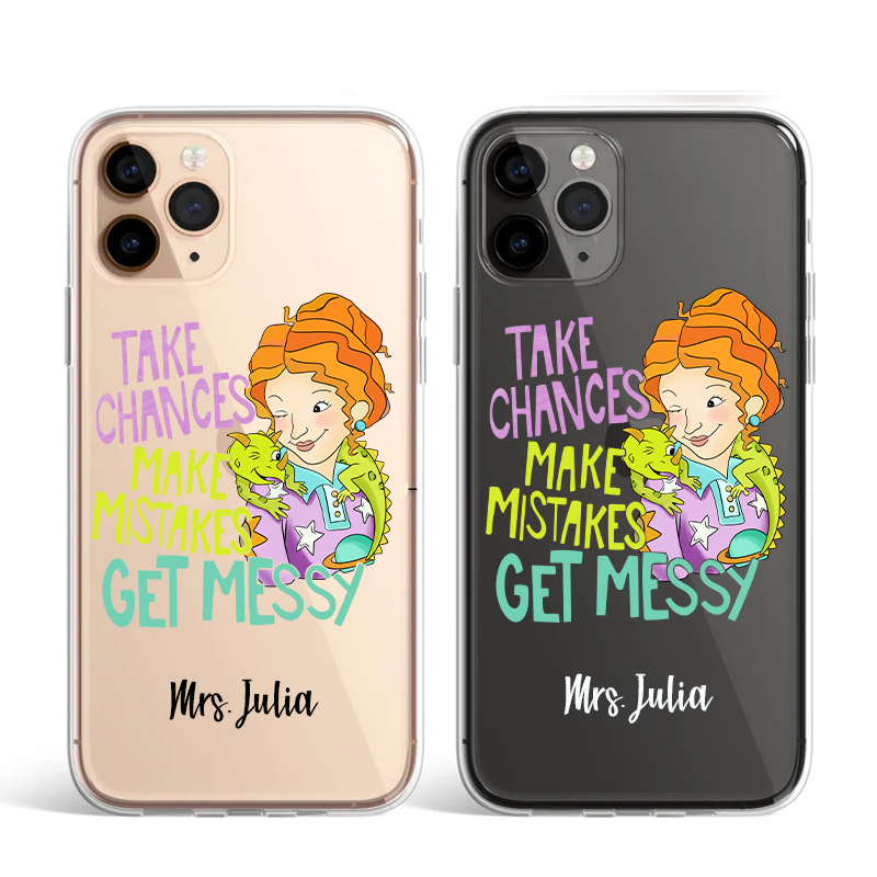 Personalized iPhone 13 Series Take Chances Make Mistakes Get Messy Beauty Soft Gel TPU Case
