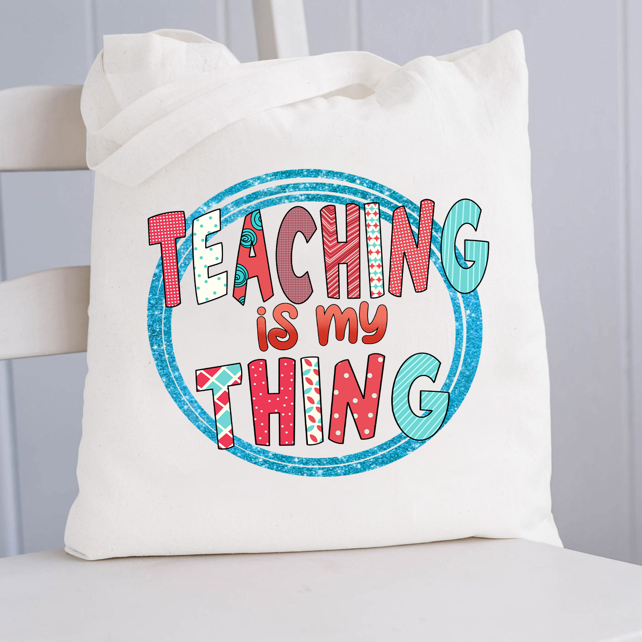 Teaching Is My Thing Pattern Tote Bag