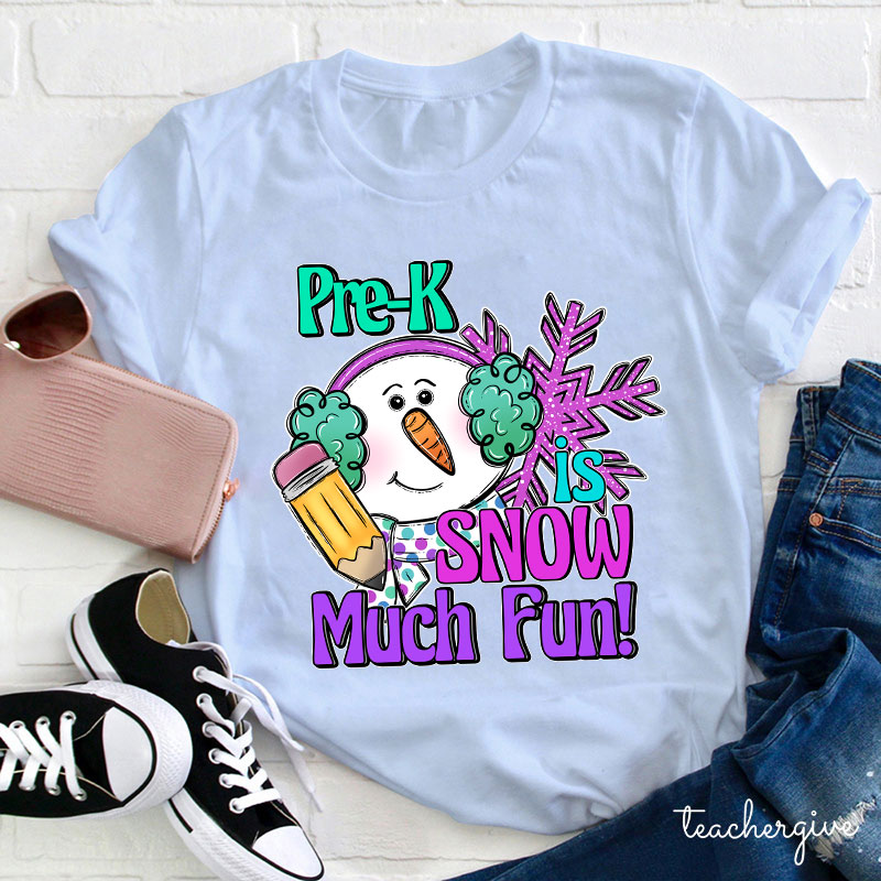 Personalized Is Snow Much Fun Teacher T-Shirt