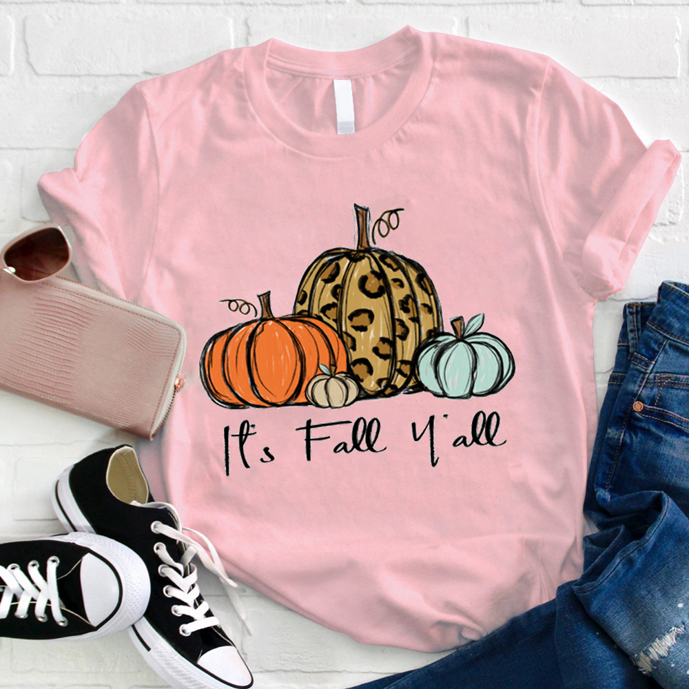 It's Fall Y'all Pumpkin Teacher T-Shirt