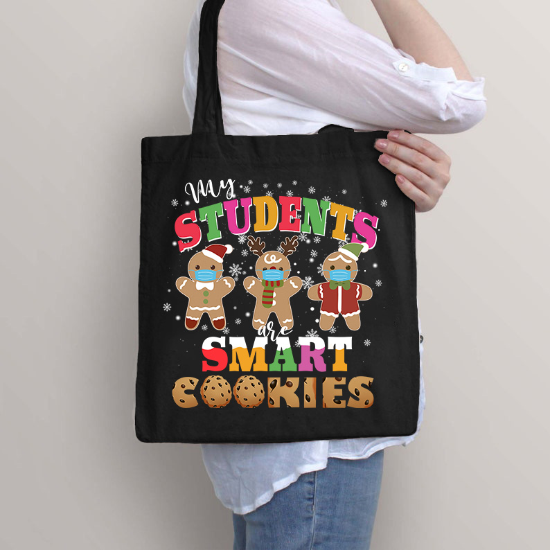 My Students Are Smart Cookies Tote Bag