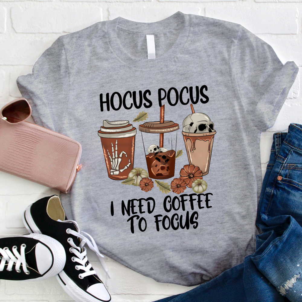 Hocus Pocus I Need Coffee To Focus Skull T-Shirt