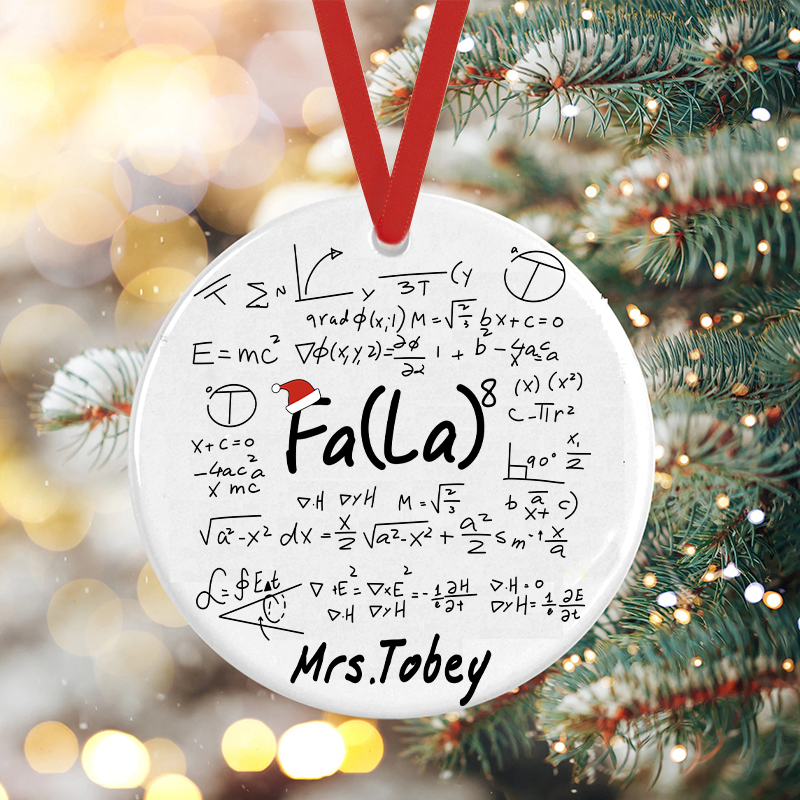 Personalized Fa La Math Teacher Ceramic Christmas Ornament