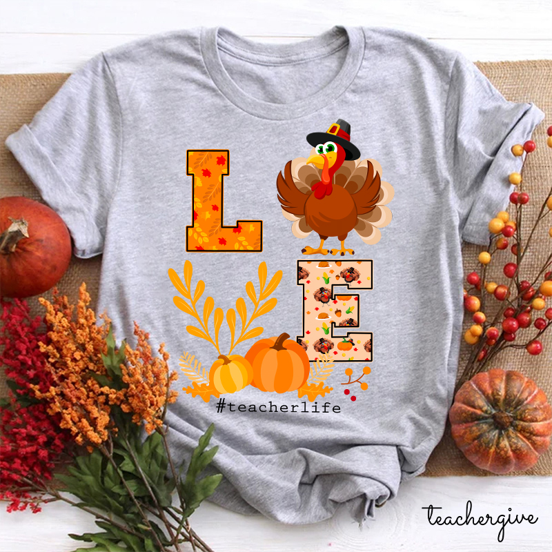 Turkey Pumpkin Love Teacher T-Shirt