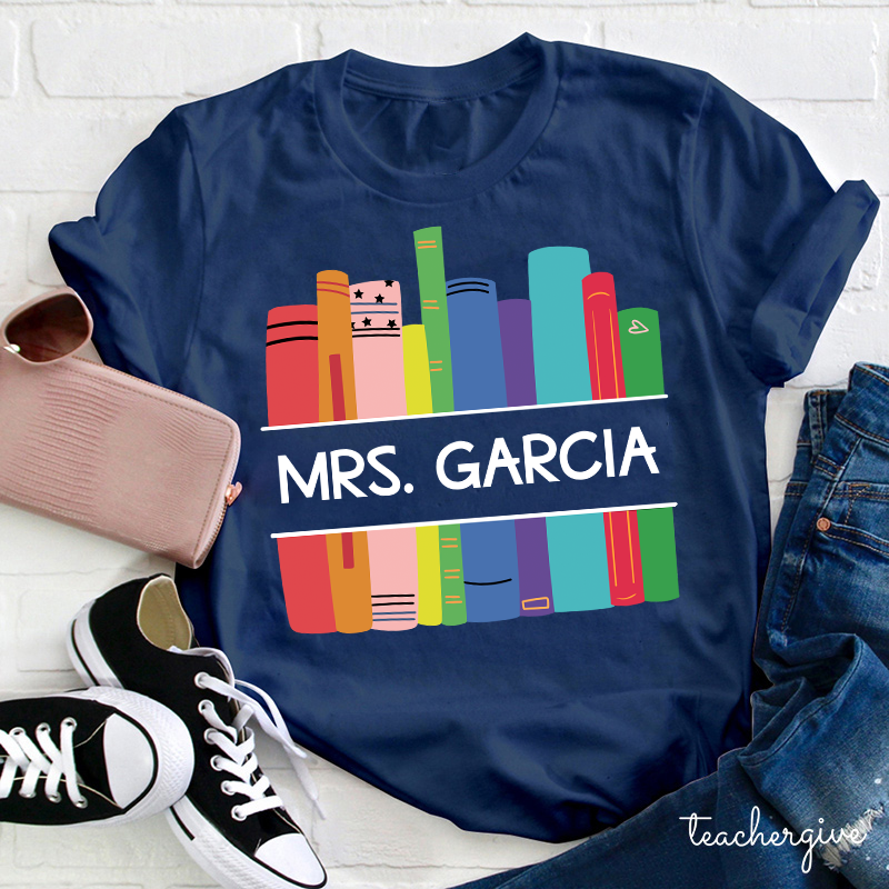 Personalized Name And Book Shelf Teacher T-Shirt