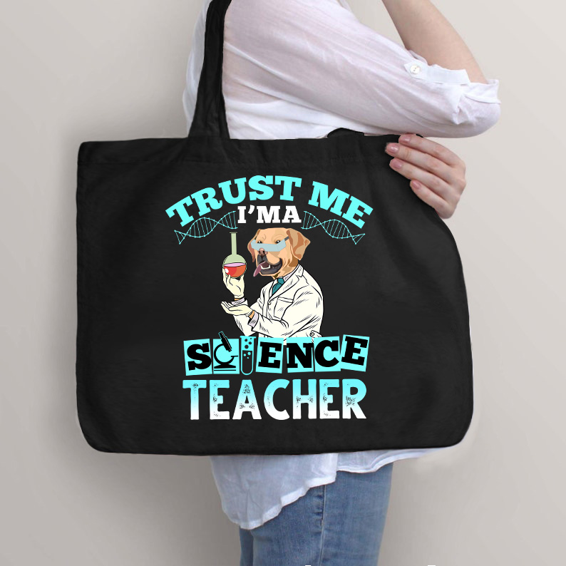 Vertrauen Sie mir, ich bin ein Lehrer für Naturwissenschaften Lehrer Tragetasche mit Reißverschluss