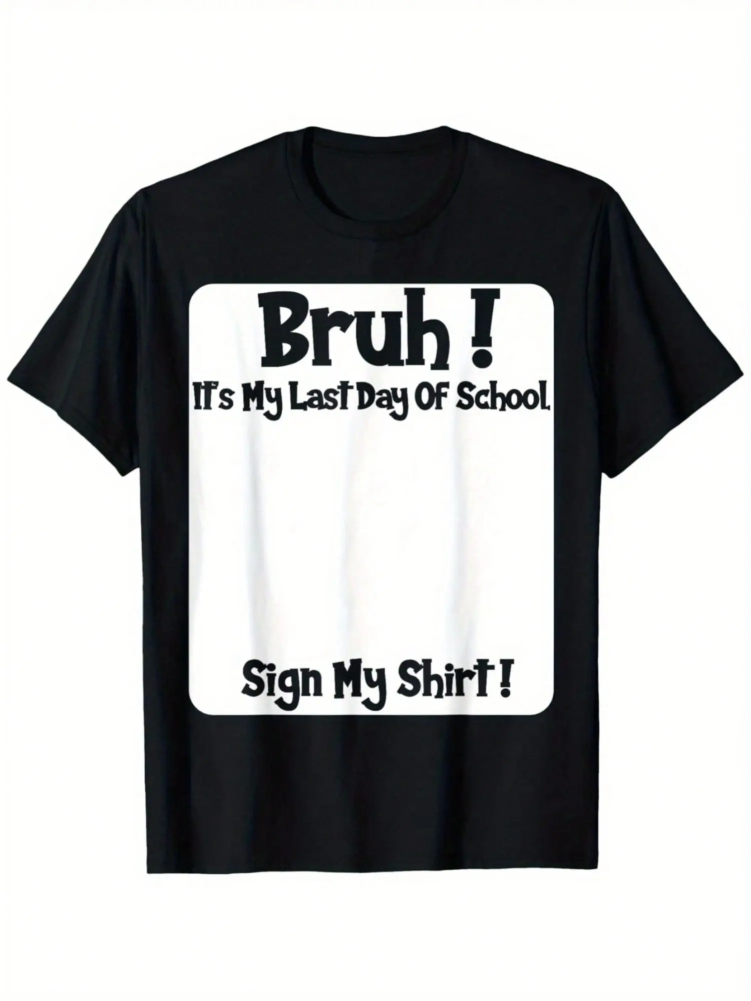 "Bruh, Last Day of School" T-Shirt 🎉 Soft & Comfortable for Boys & Girls 👦👧 Perfect Gift 🎁