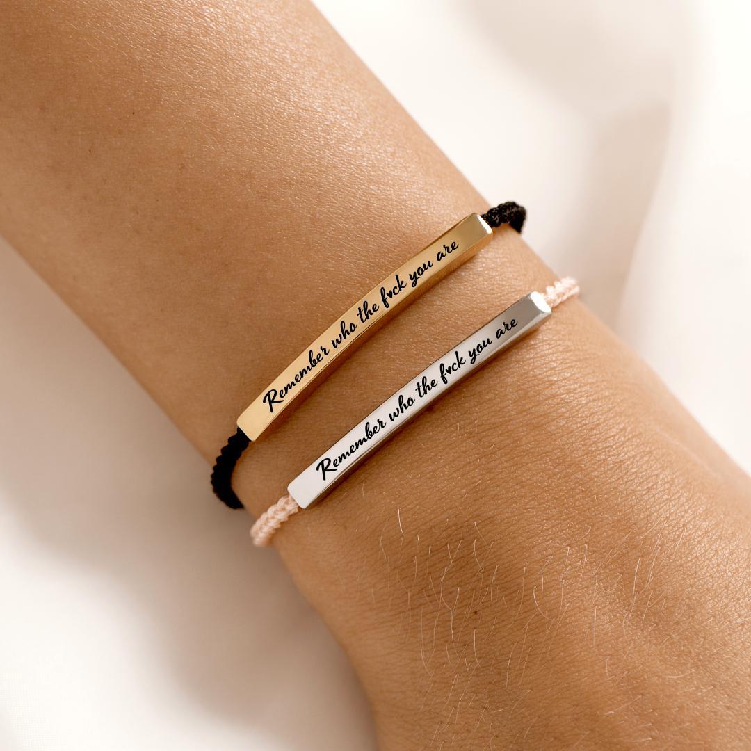 Remember Who The Fu*k You Are Motivational Tube Bracelet