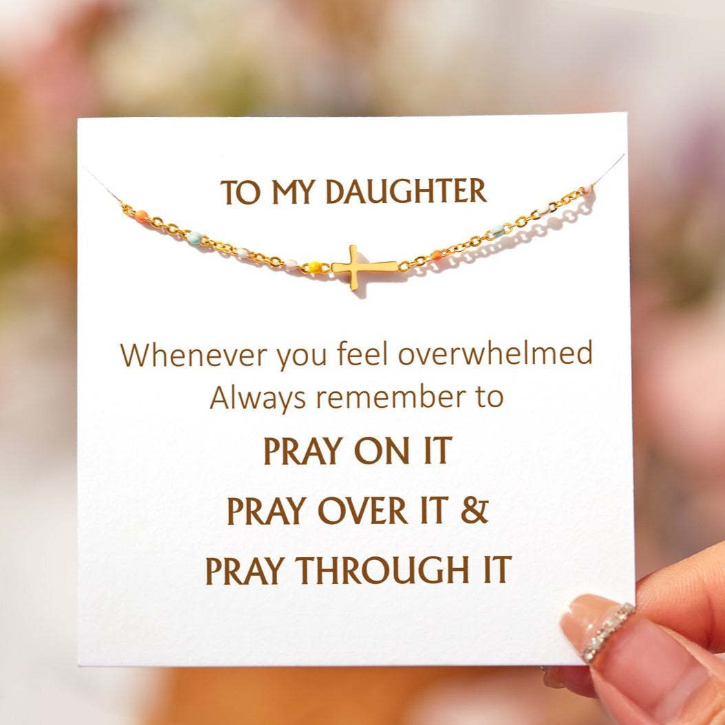 To My Daughter Pray On It Bracelet-belovejewel.com