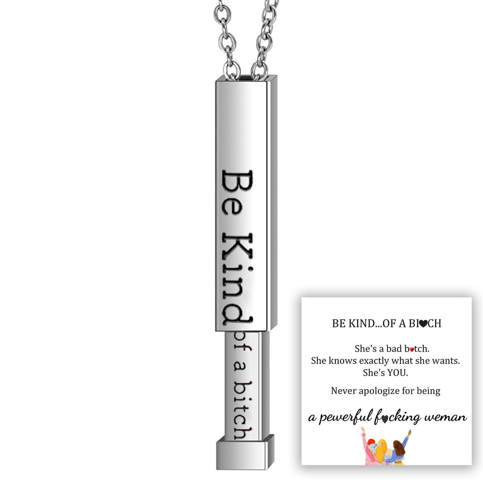 BE KIND OF A BICH - HIDDEN MESSAGE NECKLACE