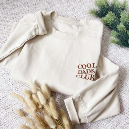 Custom Embroidered Cool Dad Club Sweatshirt 