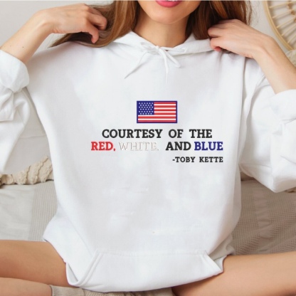 Custom Embroidered Courtesy of the Red White and Blue Sweatshirt
