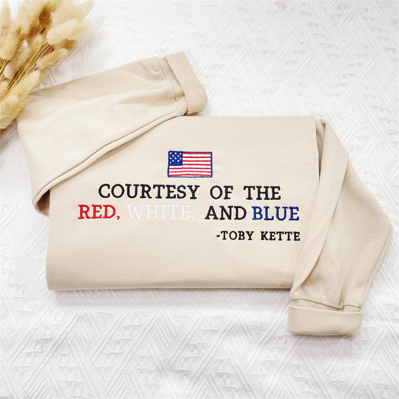 Custom Embroidered Courtesy of the Red White and Blue Sweatshirt