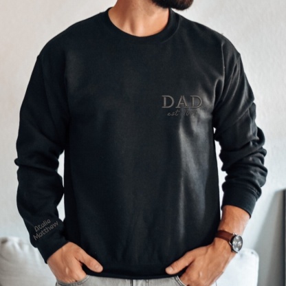 Custom Embroidered DAD Sweatshirt with Kids Names on Sleeve
